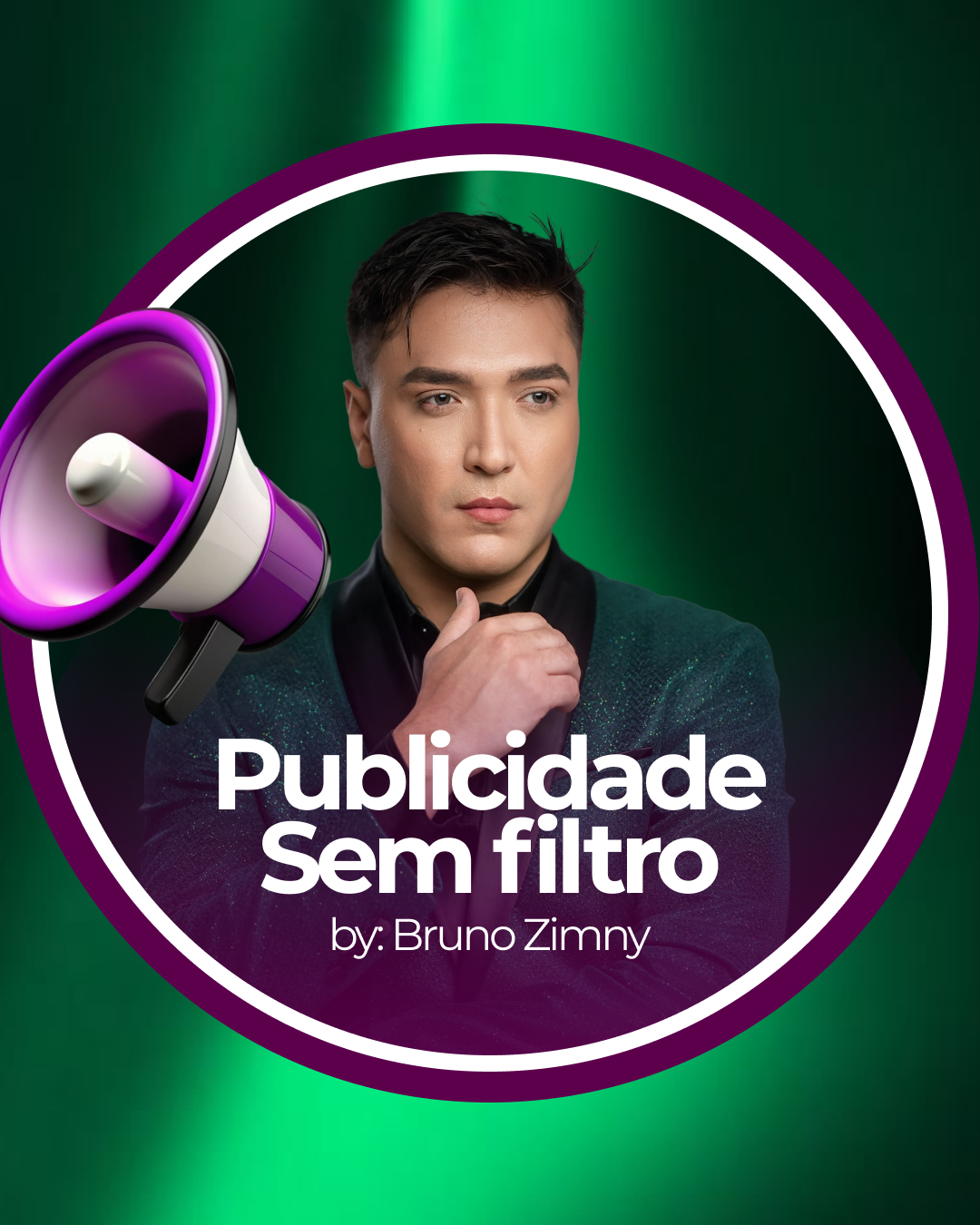 Publicidade sem Filtro com Bruno Zimny